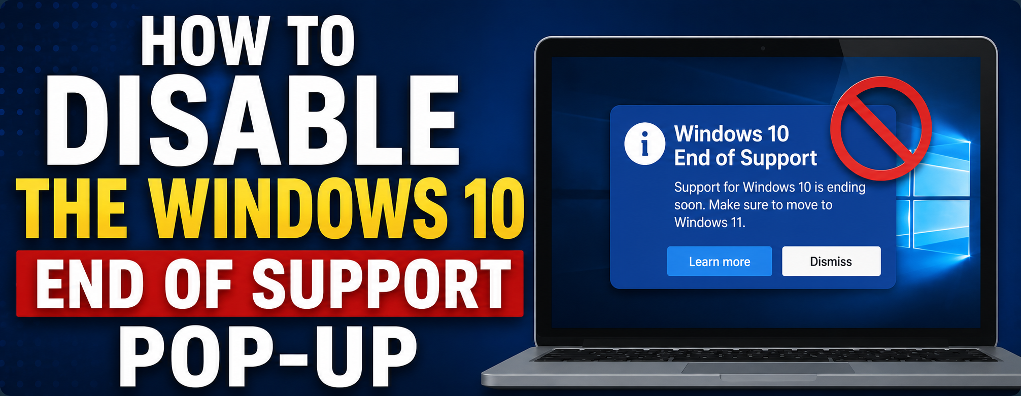 How to Disable the Windows 10 End of Support Pop-up - Click Master Academy guide